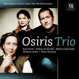 Ford / Raaff, De / Nasveld / Jeths: NEW PIANO TRIOS FROM THE NETHERLAND