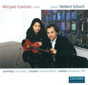Schubert, Zemlinsky & Brahms: Works for Piano and Violin