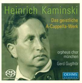 Heinrich Kaminski: Das Chorwerk