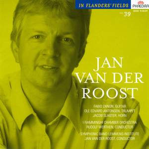 In Flanders Fields Volume 39 - Jan van der Roost Concierto de Homenaje