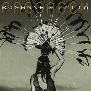 Rosanna & Zélia: Passagem