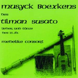 Musyck Boexkens des Tilman Susato