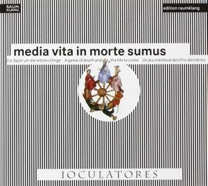 Anonymous: media vita in morte sumus