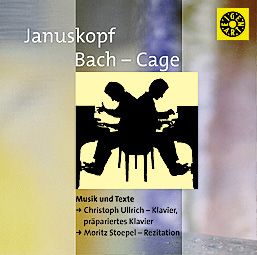 Januskopf: Bach - Cage