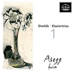 Dvořák: Piano Trios Volume 1