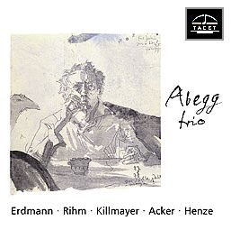 Abegg Trio play Erdmann, Rihm, Killmayer, Acker and Henze