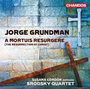 Grundman, J: A Mortuis Resurgere (The Resurrection of Christ)