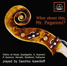 What about this, Mr. Paganini?