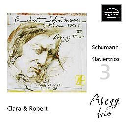 Schumann Piano Trios Volume 3