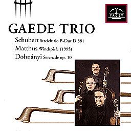 Gaede Trio play Schubert, Matthus and Dohnányi
