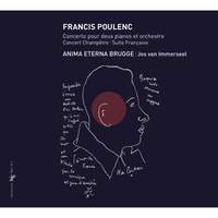 Poulenc: Concerto pour deux pianos et orchestre, Concert Champêtre & Suite Française