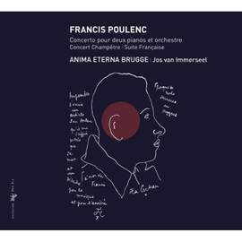Poulenc: Concerto pour deux pianos et orchestre, Concert Champêtre & Suite Française