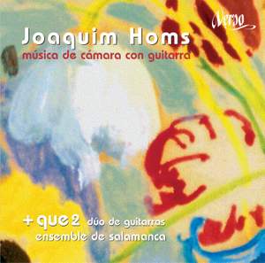 Joaquim Homs: Chamber Music With Guitar