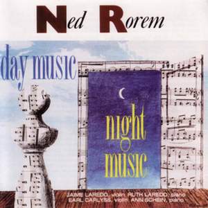 Ned Rorem: Day Music/Night Music