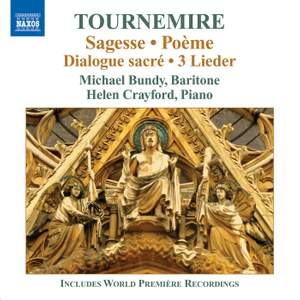 Charles Tournemire: Sagesse & Poème