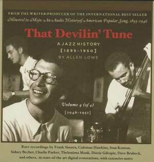 That Devilin' Tune: A Jazz History Vol. 4