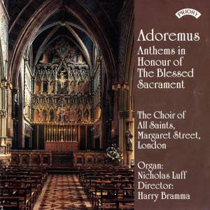 Adoremus: Anthems in Honour of the Blessed Sacrament