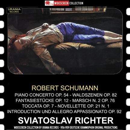 Schumann: Piano Concerto and Solo Piano Works