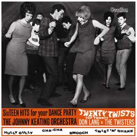 Don Lang & Johnny Keating: Twenty Top Twenty twists & sixteen hits for your dance party