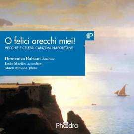 O felici orecchi miei!