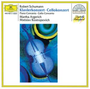 Schumann: Piano and Cello Concertos