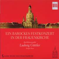 A Baroque Festive Concert in the Frauenkirche
