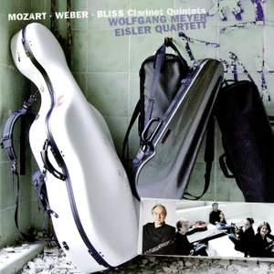 Mozart, Weber & Bliss: Clarinet Quintets