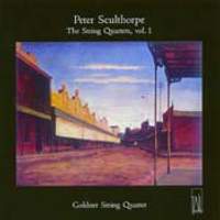 Peter Sculthorpe: String Quartets Volume 1