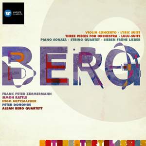Berg: Violin Concerto & Lulu Suite