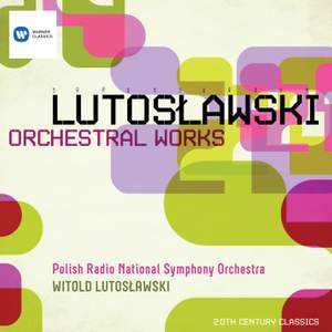 Lutoslawski: Orchestral Works
