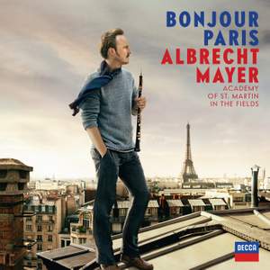 Albrecht Mayer: Bonjour Paris