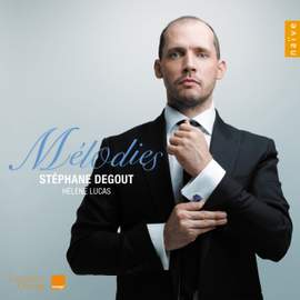 Mélodies: Stéphane Degout & Hélène Lucas