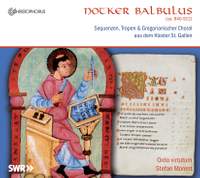 Balbulus: Sequences, tropes & Gregorian chants from St Gall Abbey