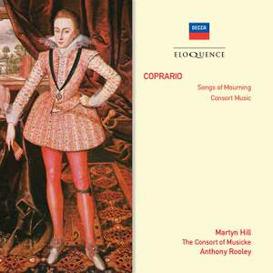 Coprario: Songs of Mourning & Consort Music