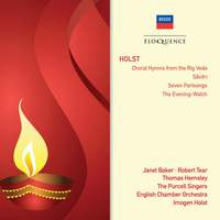 Holst: Savitri, 7 Part-Songs & Choral Hymns from the Rig Veda