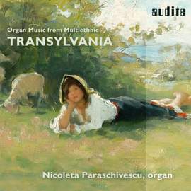 Organ music from Multi-ethnic Transylvania