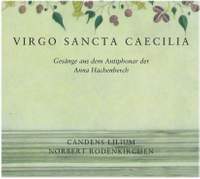 Virgo Sancta Caecilia