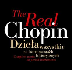 The Real Chopin Complete Works