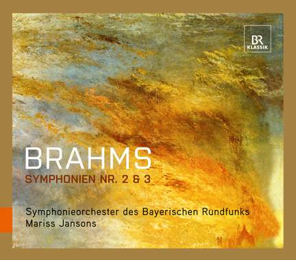 Brahms: Symphonies Nos. 2 & 3