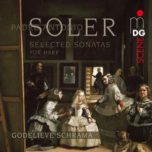 Padre Antonio Soler: Selected Sonatas for Harp