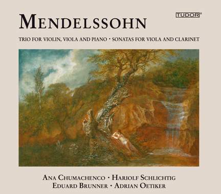 Mendelssohn: Chamber Music