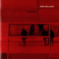 Arne Mellnäs: Passages