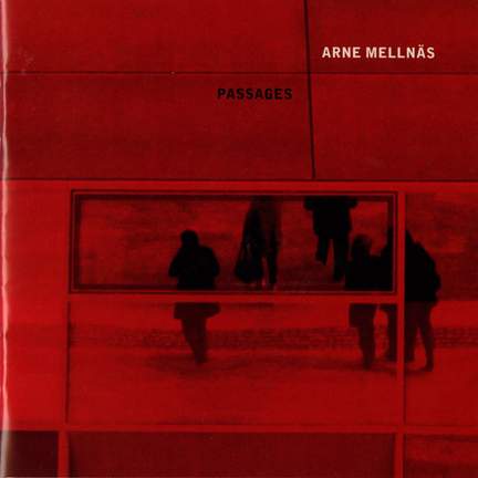 Arne Mellnäs: Passages