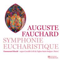 Fauchard: Symphonie Eucharistique