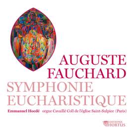 Fauchard: Symphonie Eucharistique