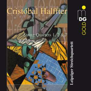 Halffter: String Quartets Nos. 1, 2 & 7