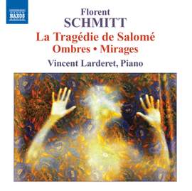 Florent Schmitt: Piano Music