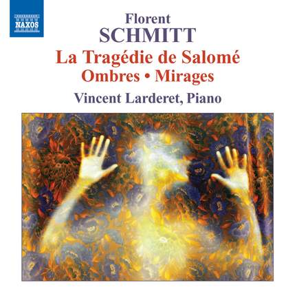 Florent Schmitt: Piano Music