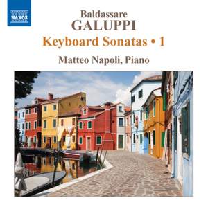 Galuppi: Keyboard Sonatas Volume 1