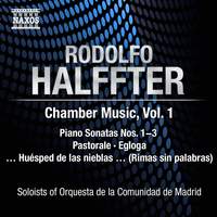 Rodolfo Halffter: Chamber Music, Volume 1